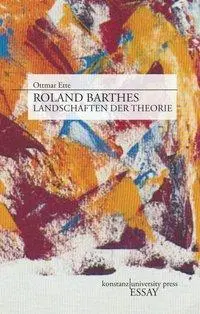 Cover: 9783835390386 | Roland Barthes | Ottmar Ette | Buch | 153 S. | Deutsch | 2013