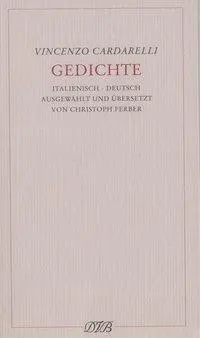 Cover: 9783871620386 | Gedichte | Ital/dt | Vincenzo Cardarelli | Taschenbuch | 168 S. | 1996