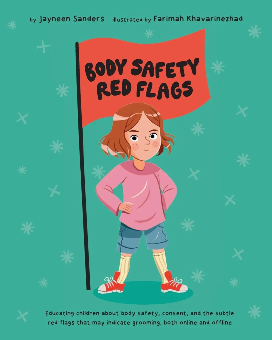 Cover: 9781761160486 | Body Safety Red Flags | Jayneen Sanders | Taschenbuch | Englisch