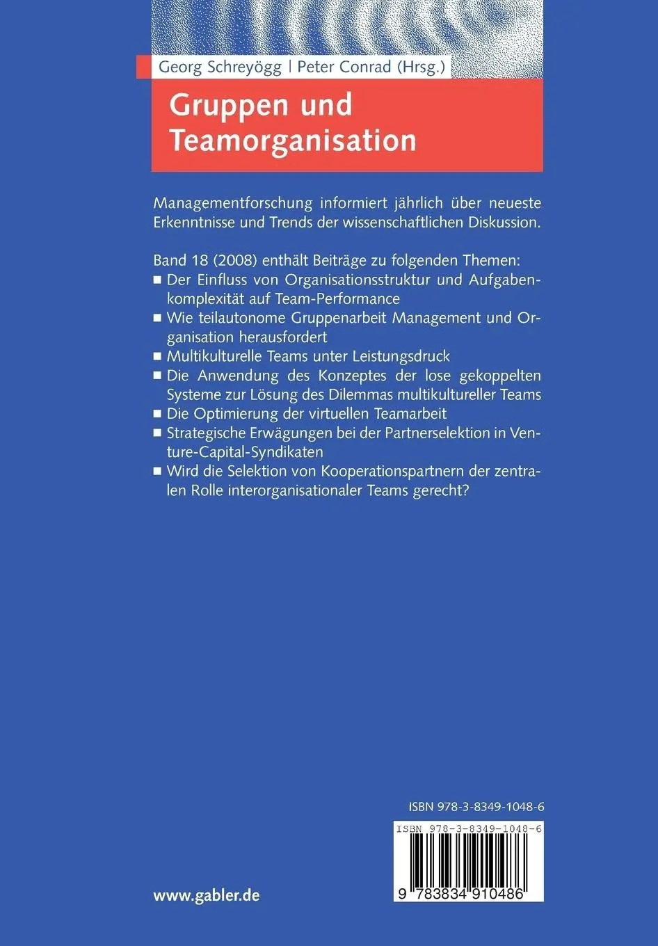 Rückseite: 9783834910486 | Gruppen und Teamorganisation | Peter Conrad (u. a.) | Taschenbuch | xi