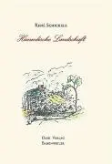 Cover: 9783889220486 | Himmlische Landschaft | Rene Schickele | Taschenbuch | 163 S. | 2007