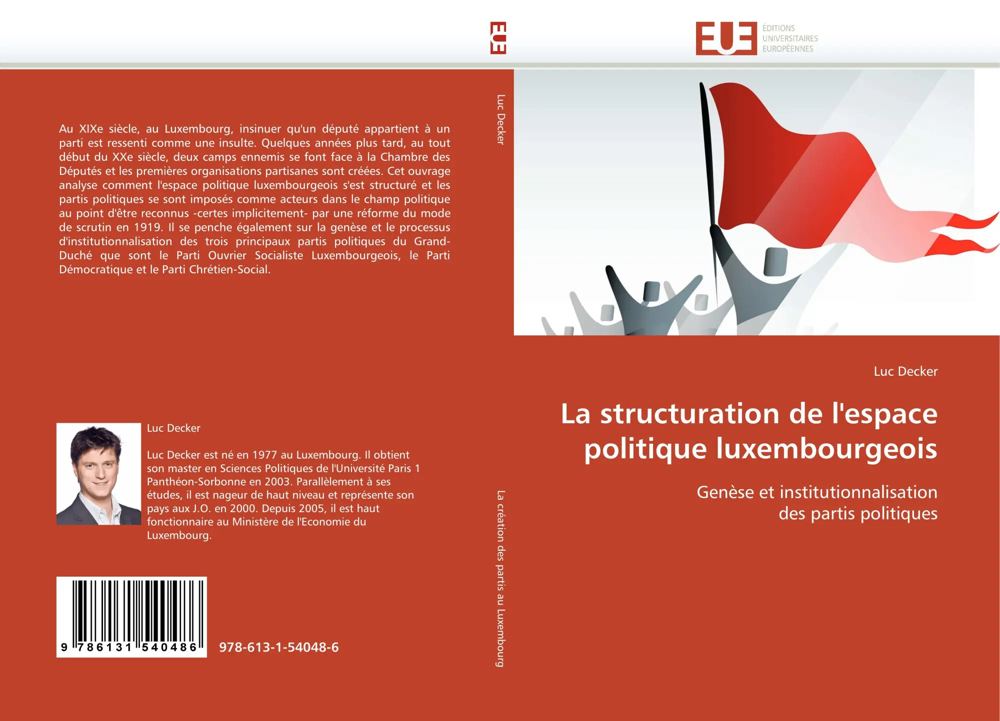 Cover: 9786131540486 | La structuration de l'espace politique luxembourgeois | Luc Decker