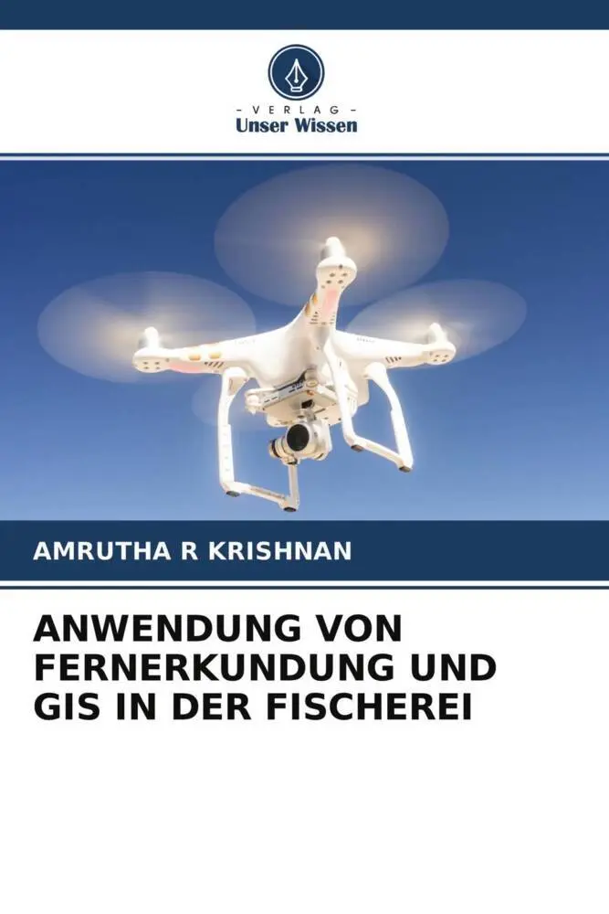 Cover: 9786204590486 | ANWENDUNG VON FERNERKUNDUNG UND GIS IN DER FISCHEREI | Krishnan | Buch