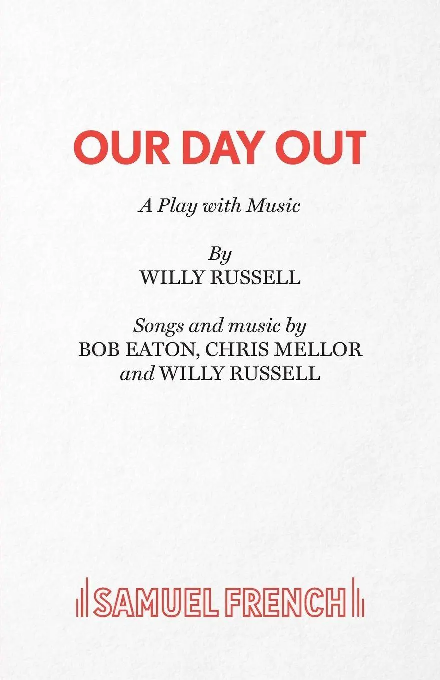 Cover: 9780573080586 | Our Day Out | Willy Russell (u. a.) | Taschenbuch | Englisch | 2013
