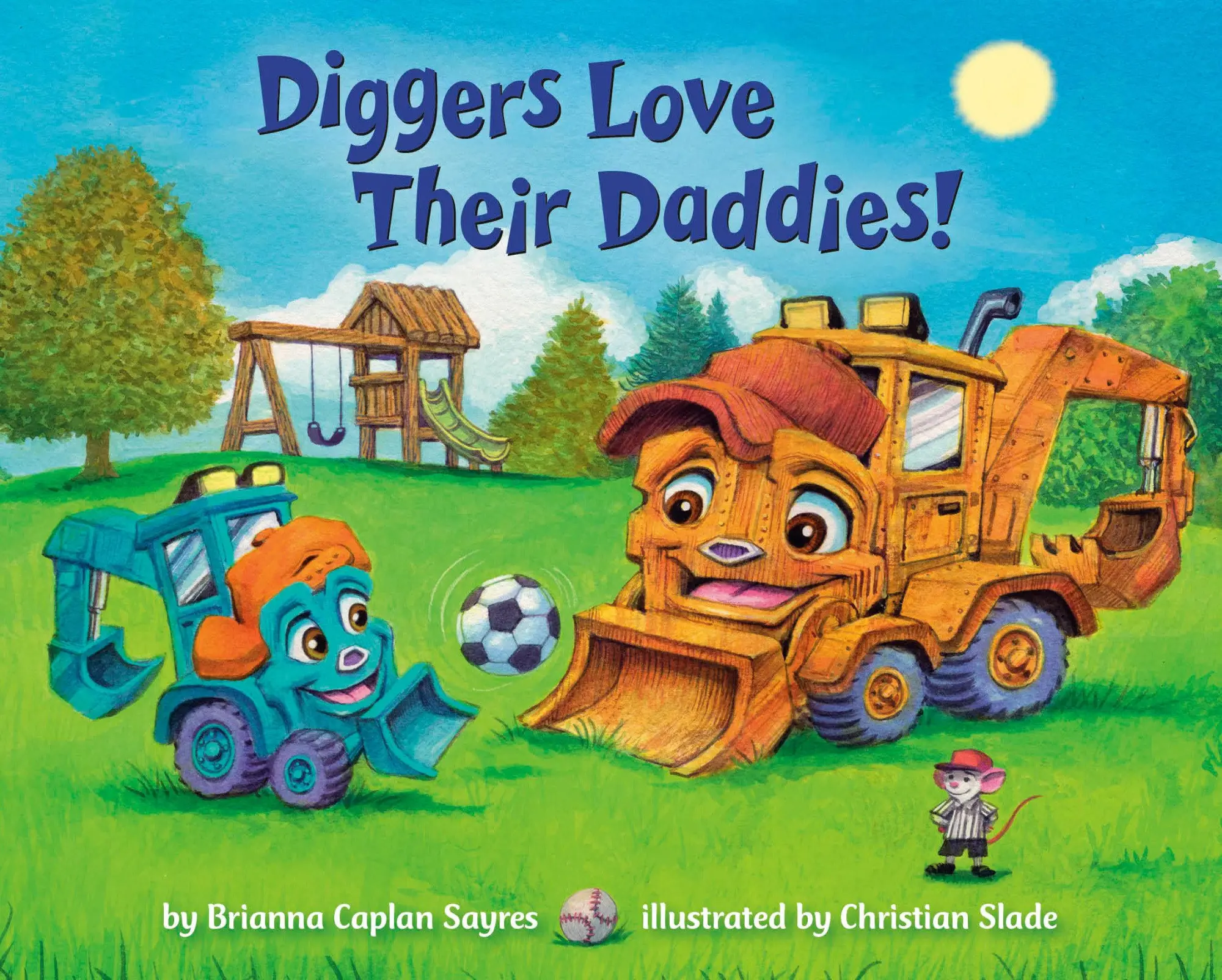 Cover: 9780593710586 | Diggers Love Their Daddies! | Brianna Caplan Sayres | Buch | Englisch