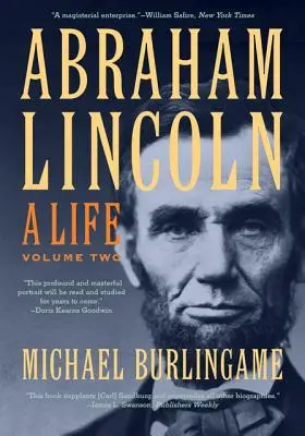 Cover: 9781421410586 | Abraham Lincoln | A Life Volume 2 | Michael Burlingame | Taschenbuch