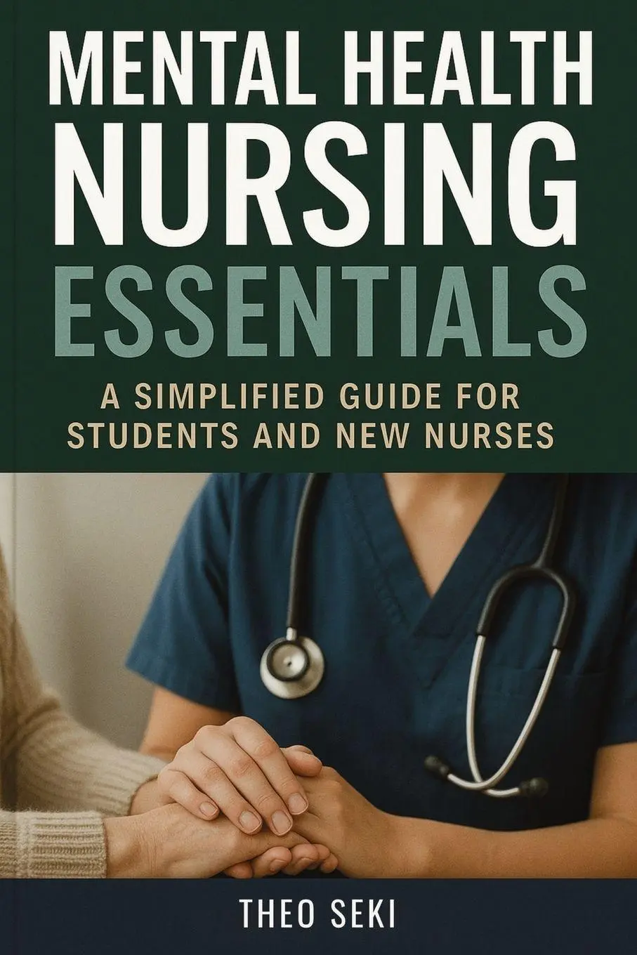 Cover: 9781923370586 | Mental Health Nursing Essentials | Theo Seki | Taschenbuch | Englisch