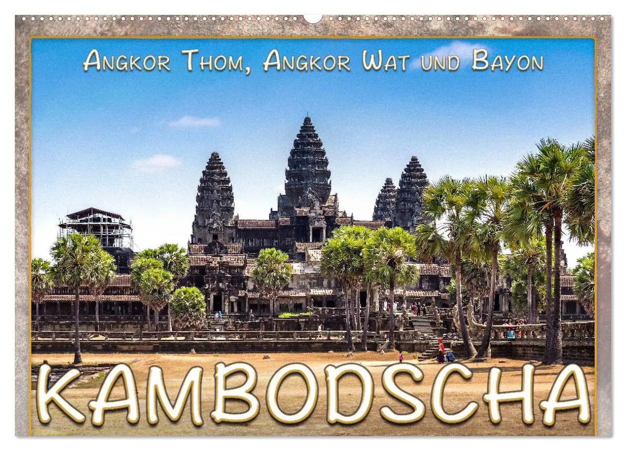 Cover: 9783457950586 | Kambodscha, Angkor Thom, Angkor Wat und Bayon (Wandkalender 2026...