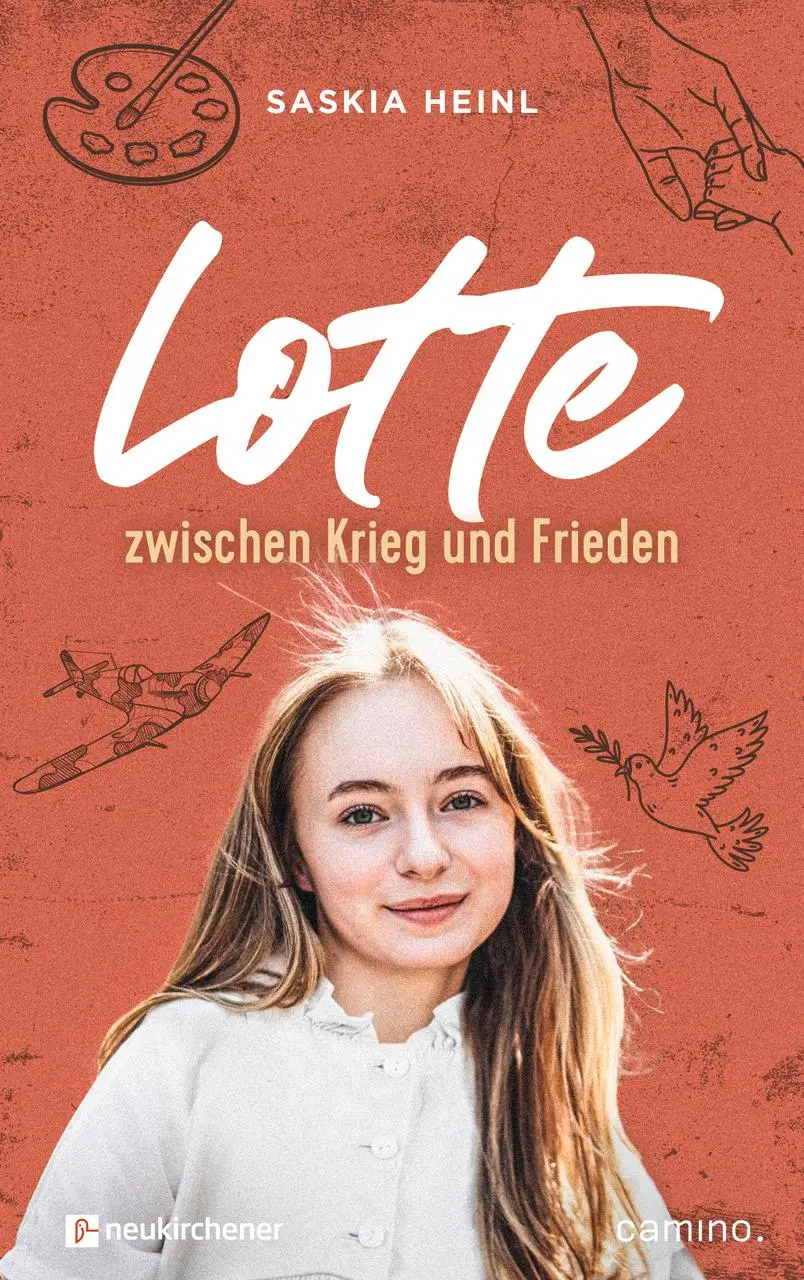 Cover: 9783761570586 | Lotte zwischen Krieg und Frieden | Saskia Heinl | Buch | 192 S. | 2025