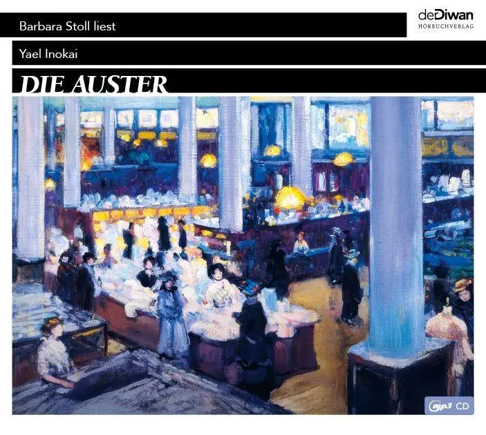 Cover: 9783949840586 | Die Auster | Yael Inokai | MP3 | 345 Min. | Deutsch | 2026