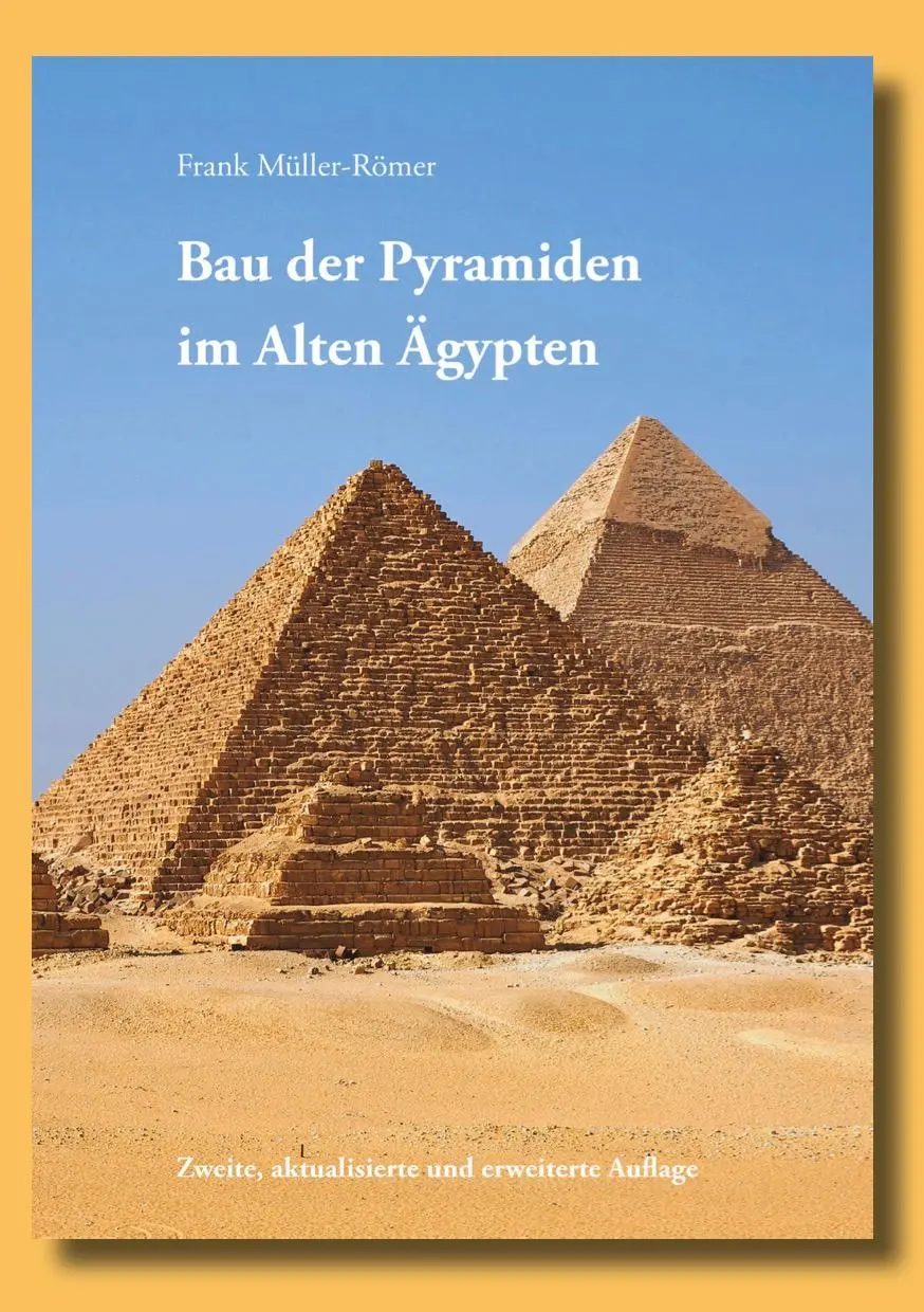 Cover: 9783982580586 | Bau der Pyramiden im Alten Ägypten | Frank Müller-Römer | Buch | 2024