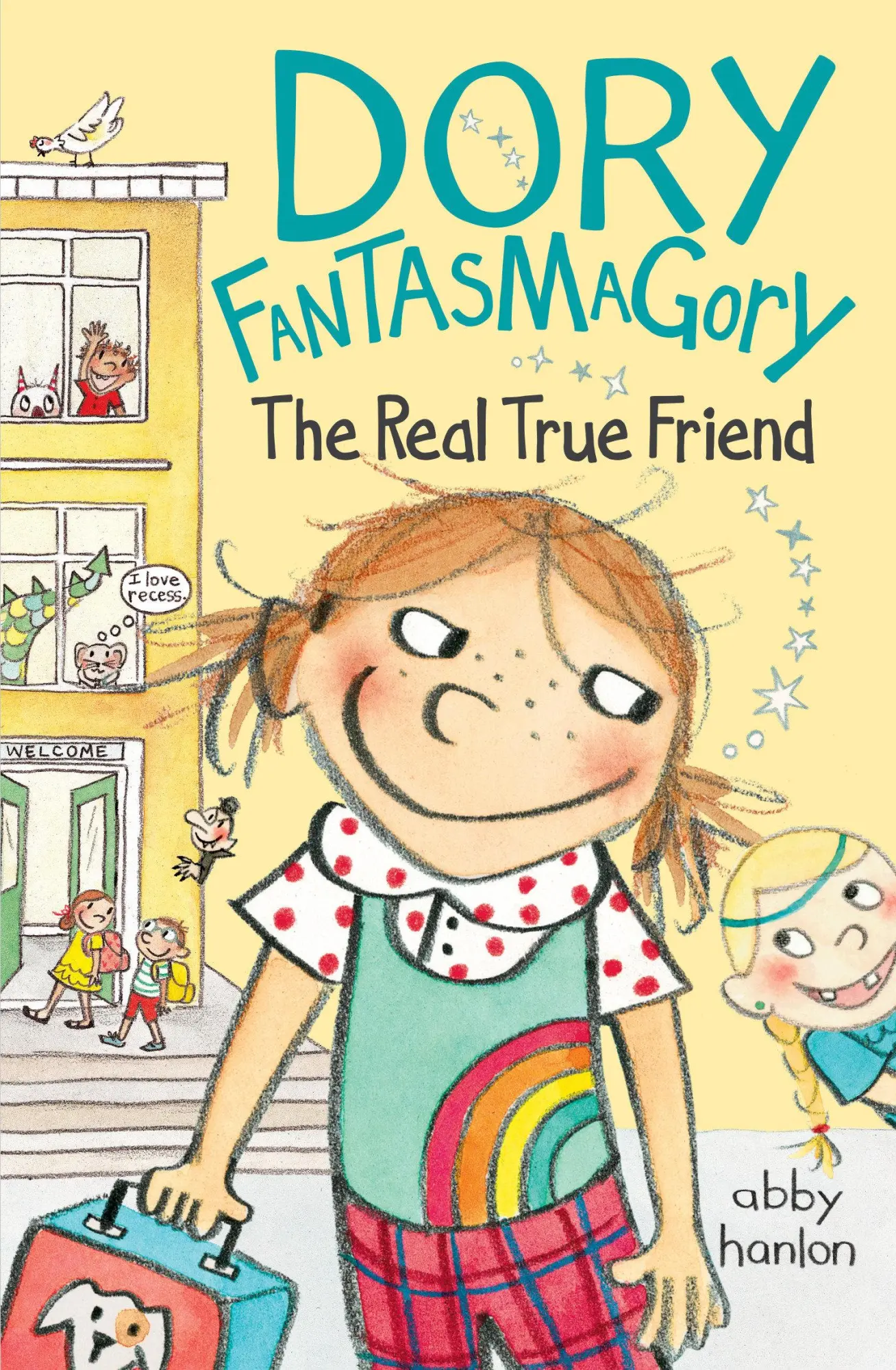 Cover: 9780147510686 | Dory Fantasmagory | The Real True Friend | Abby Hanlon | Taschenbuch