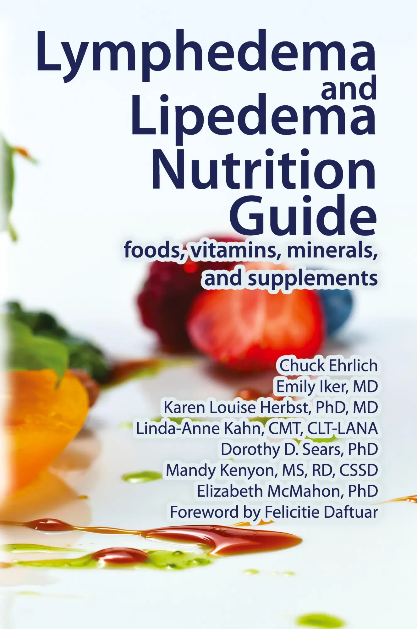 Cover: 9780976480686 | Lymphedema and Lipedema Nutrition Guide | Chuck Ehrlich (u. a.) | Buch