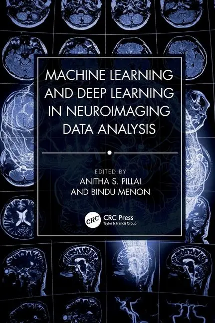 Cover: 9781032190686 | Machine Learning and Deep Learning in Neuroimaging Data Analysis