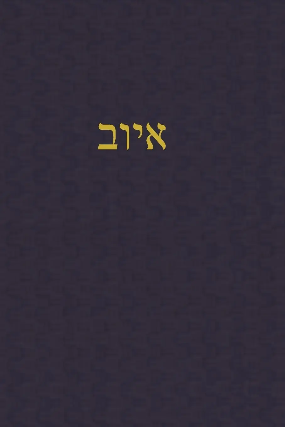 Cover: 9781989560686 | Job | A Journal for the Hebrew Scriptures | J. Alexander Rutherford