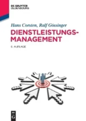 Cover: 9783486720686 | Dienstleistungsmanagement | Hans Corsten (u. a.) | Taschenbuch | XII