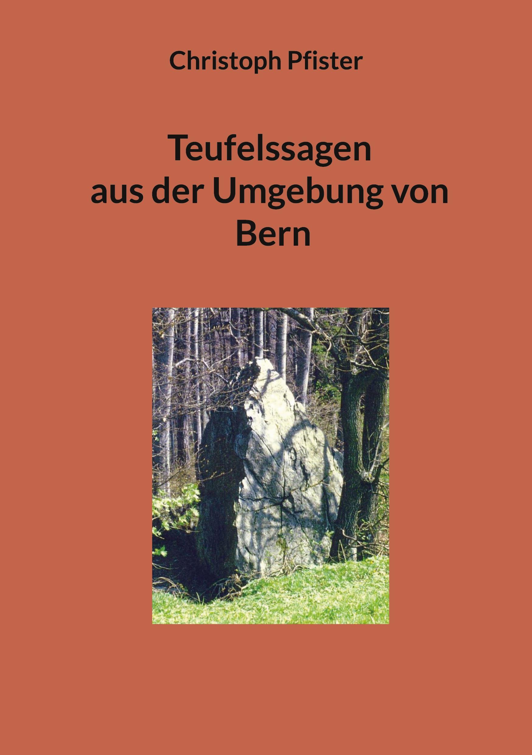 Cover: 9783759750686 | Teufelssagen aus der Umgebung von Bern | Christoph Pfister | Buch