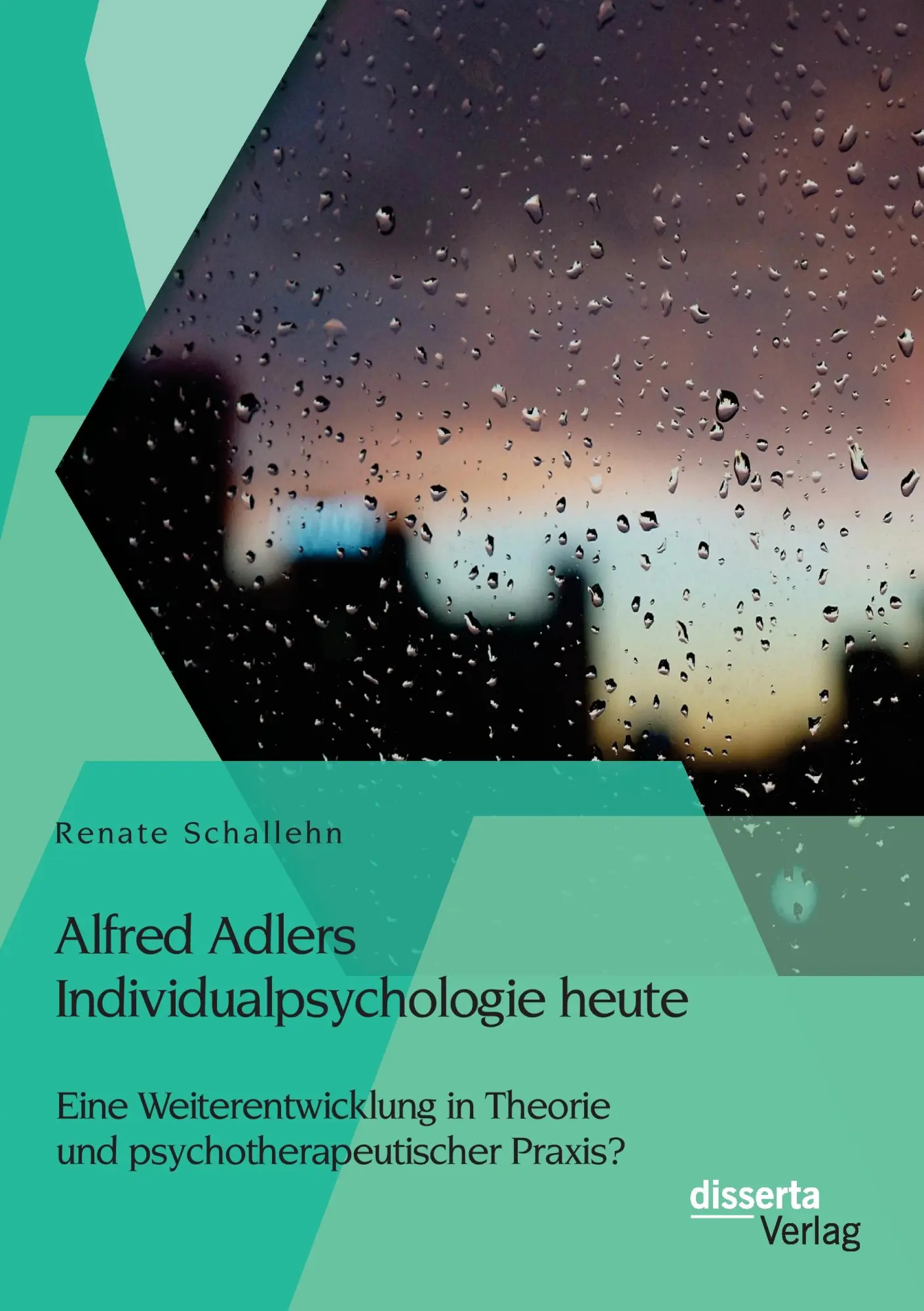 Cover: 9783959350686 | Alfred Adlers Individualpsychologie heute. Eine Weiterentwicklung...