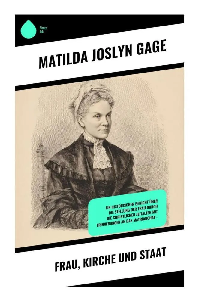 Cover: 9788028390686 | Frau, Kirche und Staat | Matilda Joslyn Gage | Taschenbuch | 288 S.