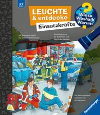Cover: 9783473600786 | Wieso? Weshalb? Warum? Leuchte und entdecke - Einsatzkräfte | Kessel