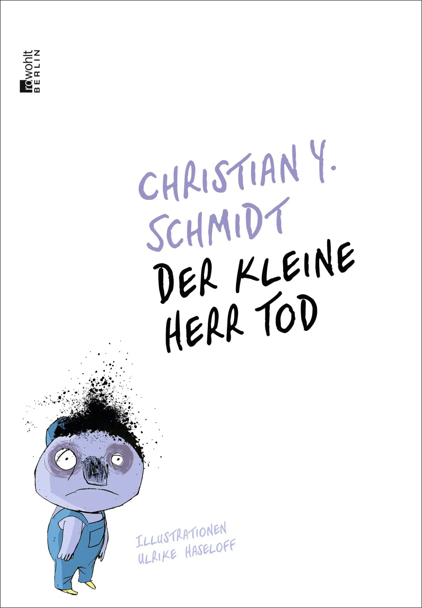 Cover: 9783737100786 | Der kleine Herr Tod | Christian Y. Schmidt | Buch | 144 S. | Deutsch
