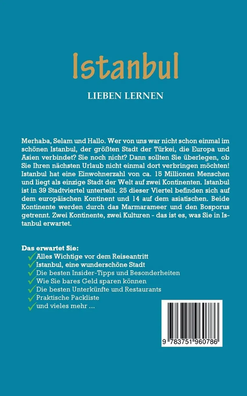 Rückseite: 9783751960786 | Istanbul lieben lernen: Der perfekte Reiseführer für einen... Rückseite: 9783751960786 | Istanbul lieben lernen: Der perfekte Reiseführer für einen...