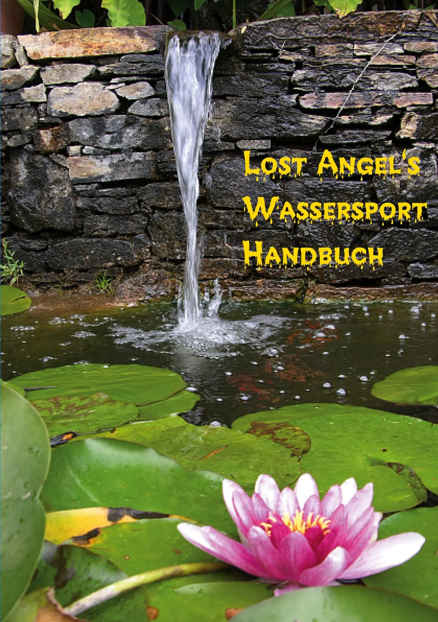 Cover: 9783839170786 | Lost Angel's Wassersport-Handbuch | Lost Angel | Taschenbuch | 68 S.
