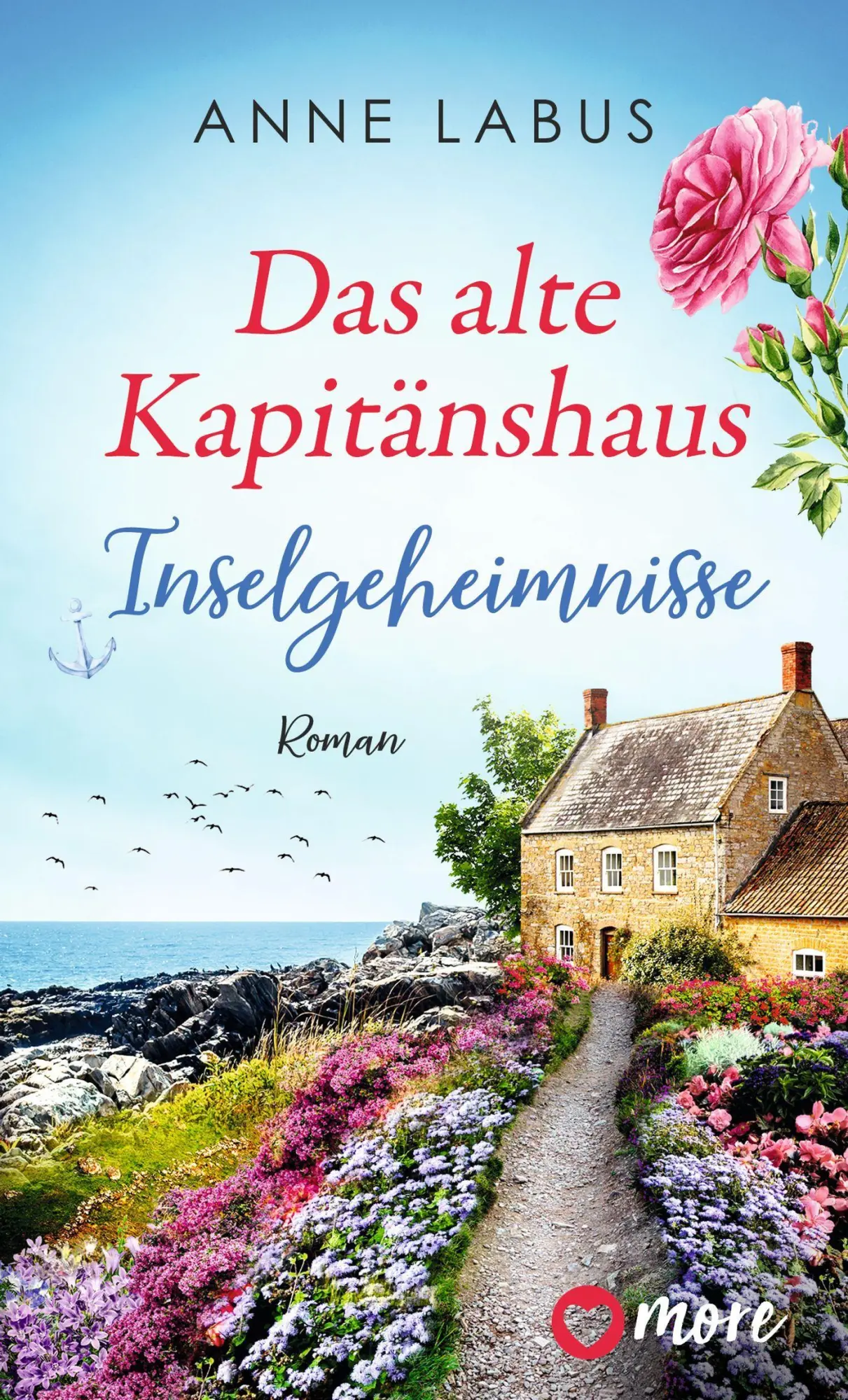 Cover: 9783987510786 | Das alte Kapitänshaus - Inselgeheimnisse | Roman | Anne Labus | Buch