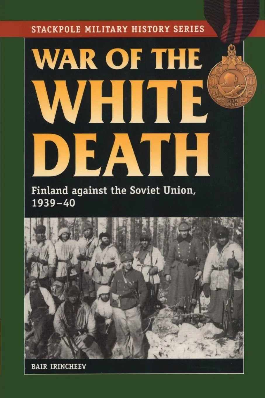 Cover: 9780811710886 | War of the White Death | Bair Irincheev | Taschenbuch | Englisch