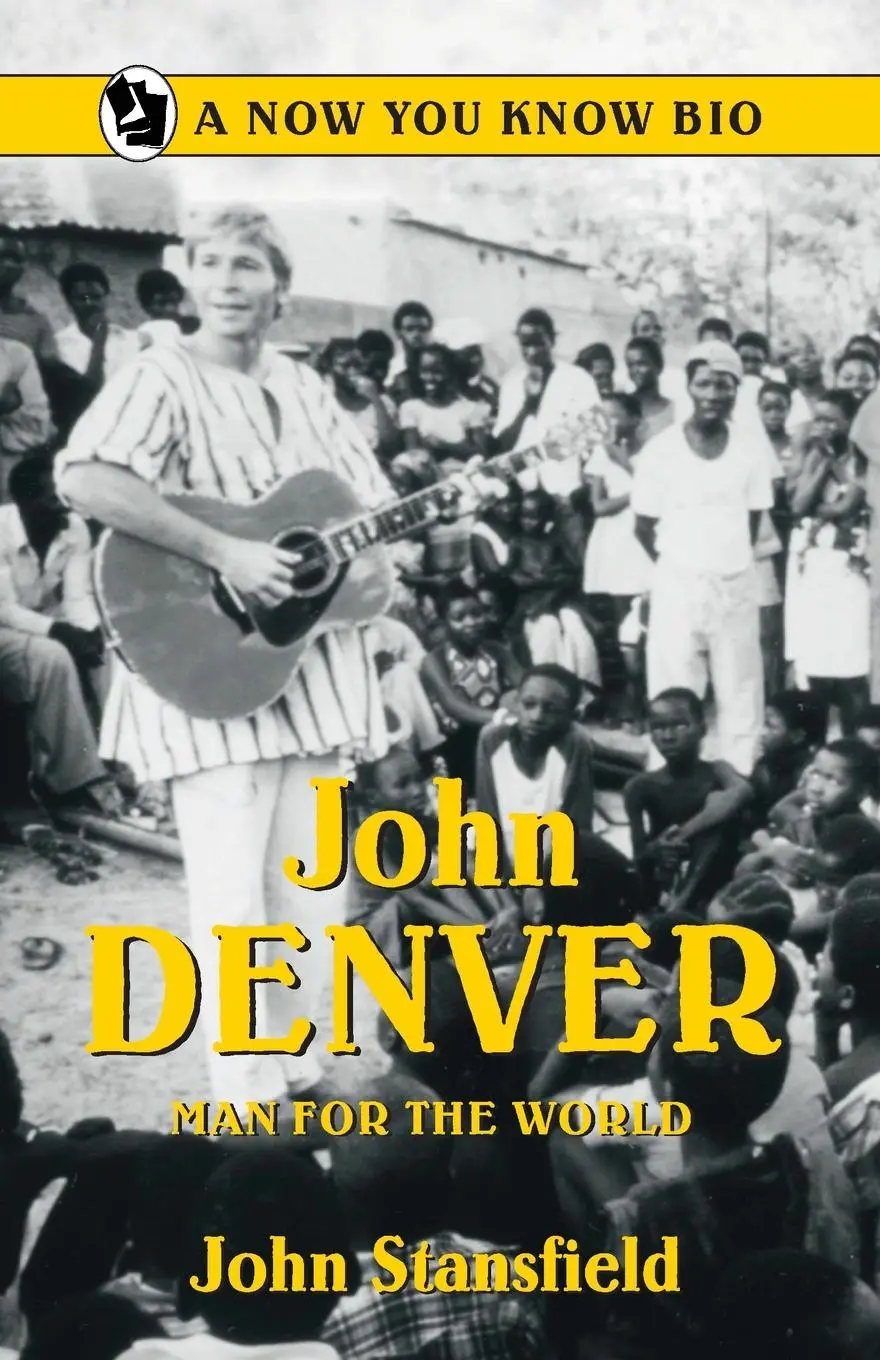 Cover: 9780865410886 | John Denver | Man for the World | John Stansfield | Taschenbuch | 2008