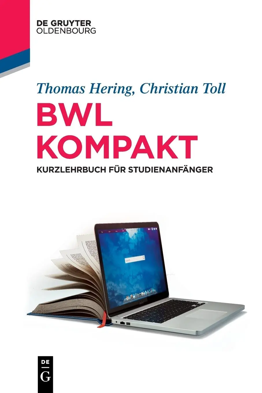 Cover: 9783110630886 | BWL kompakt | Kurzlehrbuch für Studienanfänger | Thomas Hering (u. a.)