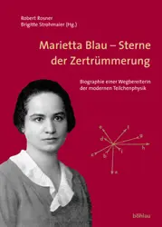 Cover: 9783205770886 | Marietta Blau - Sterne der Zertrümmerung | Buch | 224 S. | Deutsch
