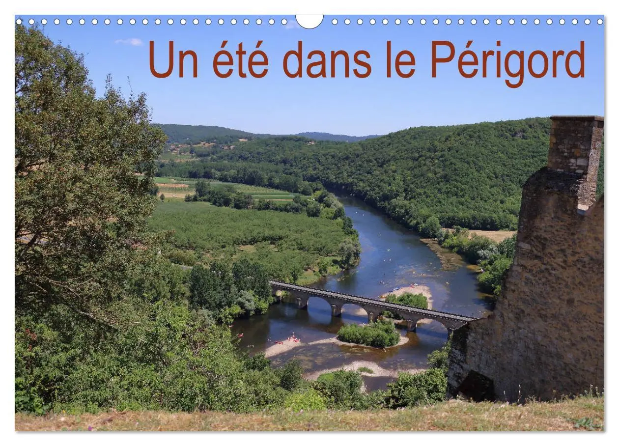 Cover: 9783516560886 | Un été dans le Périgord (Calendrier mural 2026 DIN A3 vertical),...