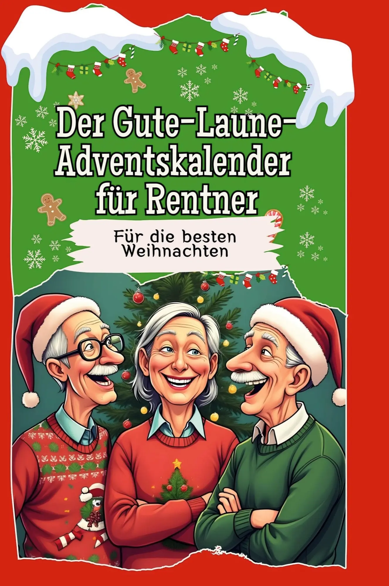 Cover: 9783759110886 | Der Gute-Laune-Adventskalender für Rentner | Paul Hartmann | Buch