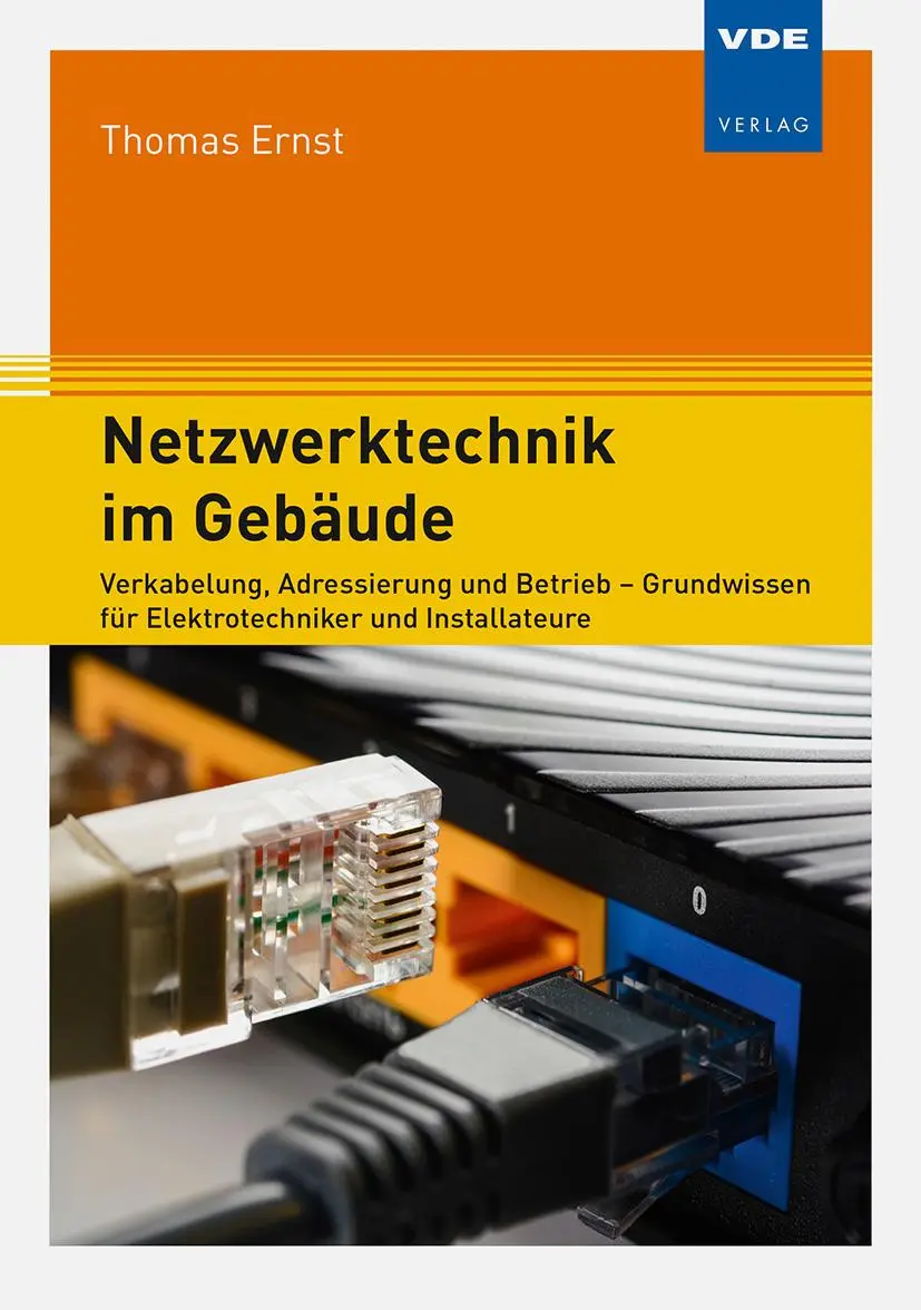 Bild: 9783800760886 | Netzwerktechnik im Gebäude | Thomas Ernst | Taschenbuch | 298 S.