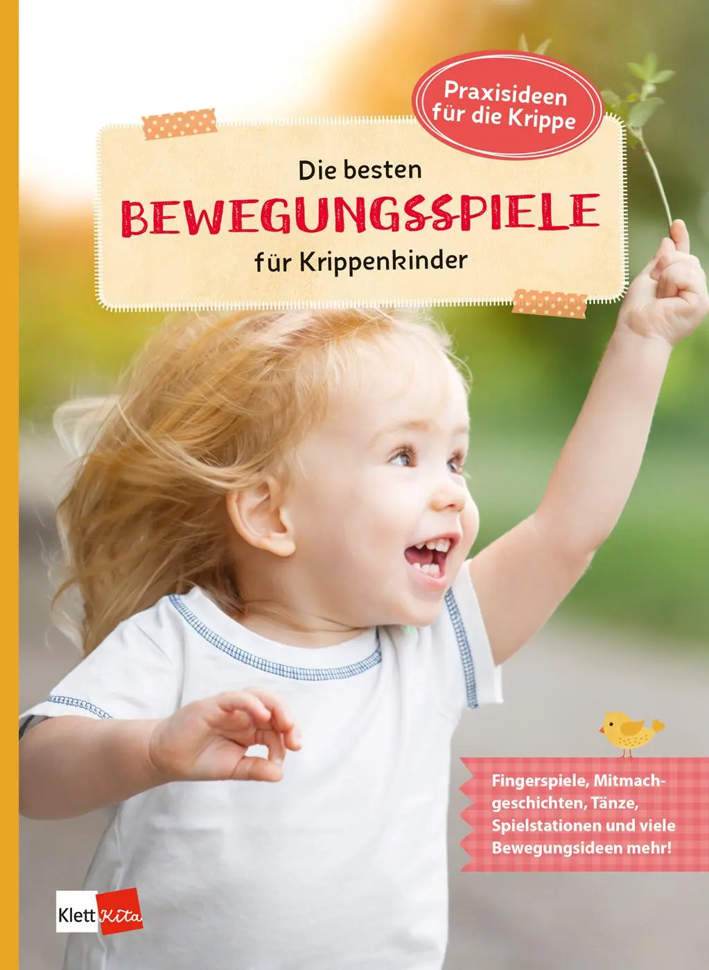 Cover: 9783960460886 | Die besten Bewegungsspiele für Krippenkinder | Bartoldus | Taschenbuch