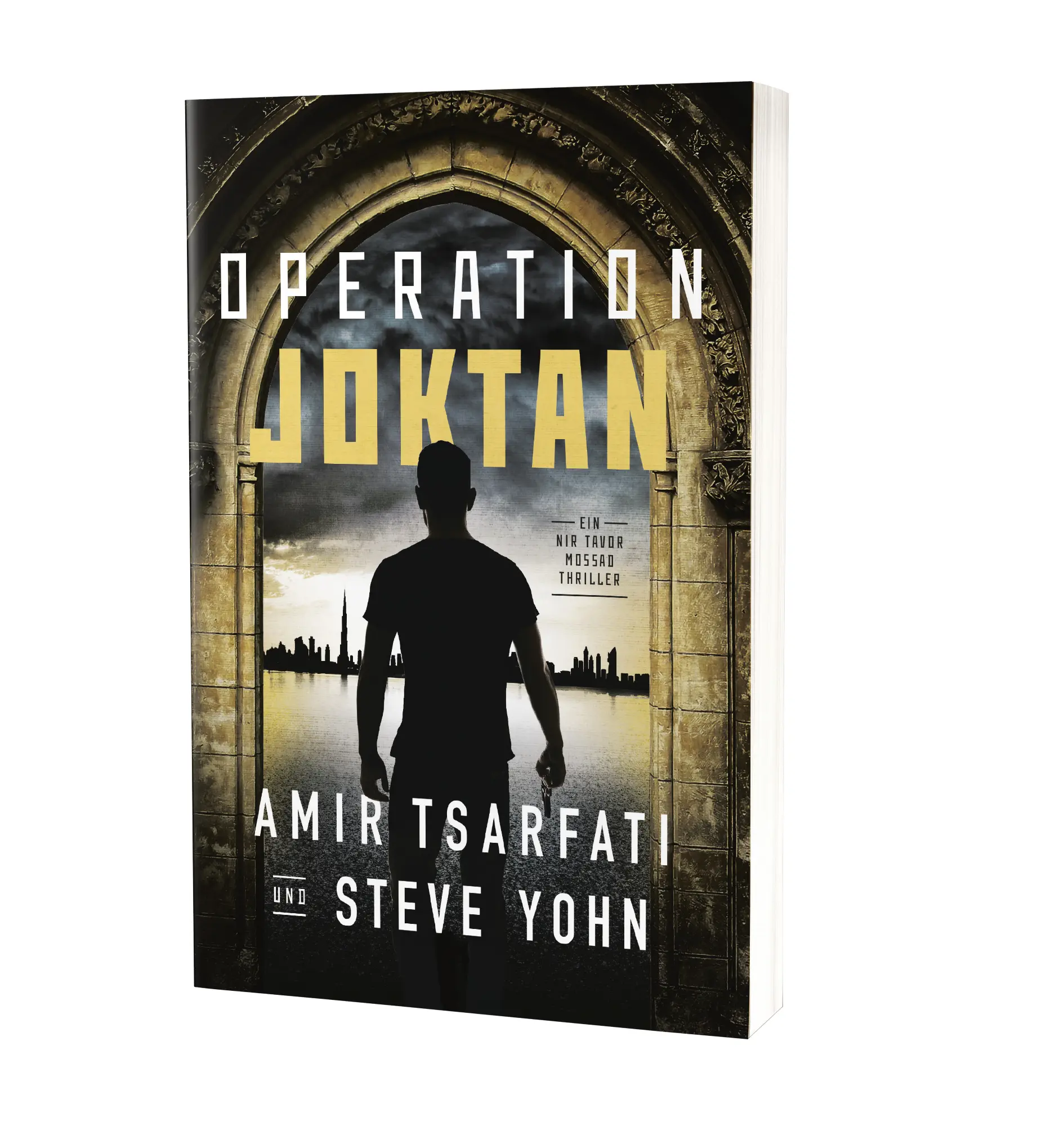 Cover: 9783961900886 | Operation Joktan | Ein Nir Tavor Mossad Thriller | Tsarfati | Buch