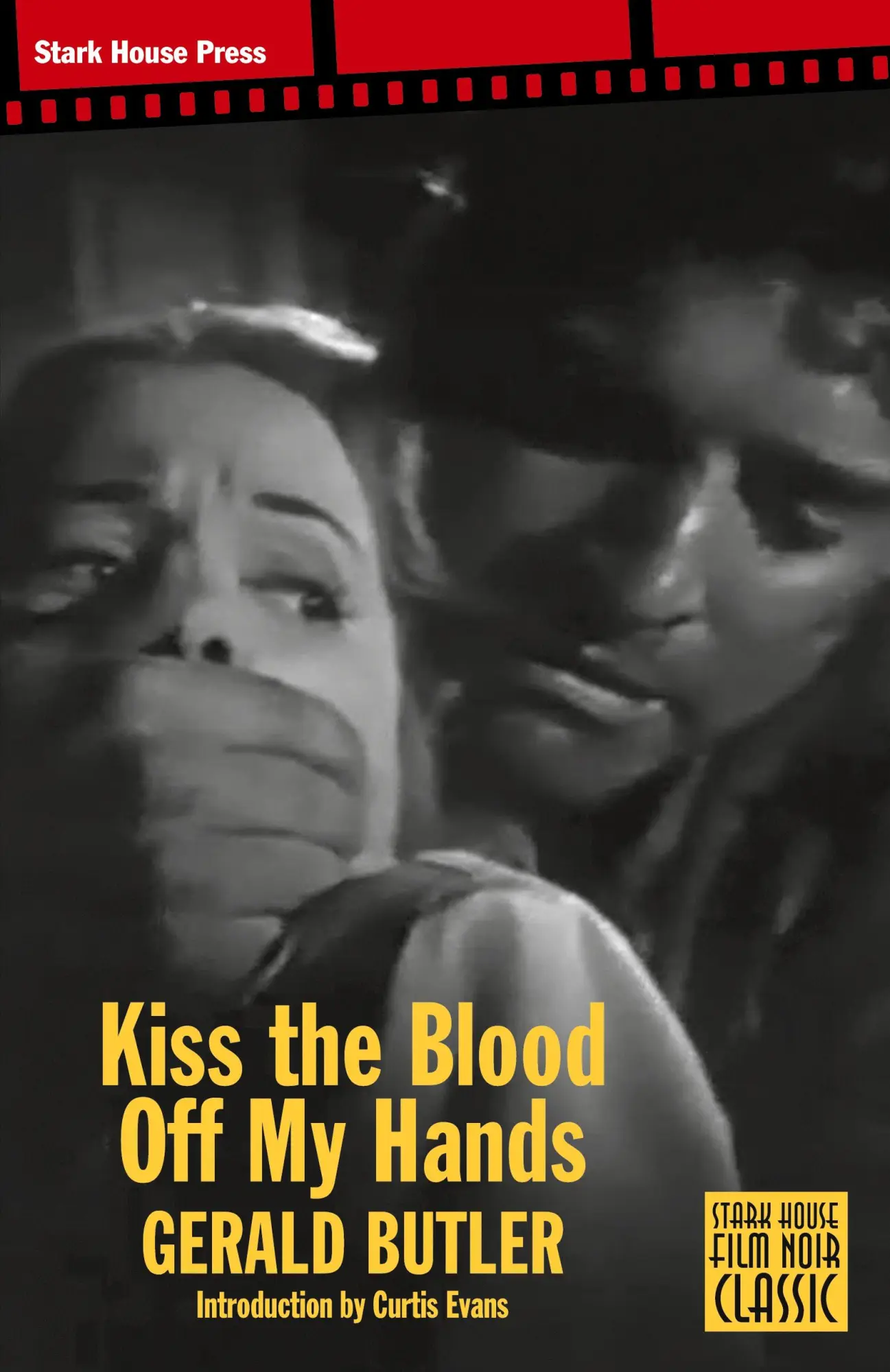 Cover: 9798886010886 | Kiss the Blood Off My Hands | Gerald Butler | Taschenbuch | Englisch