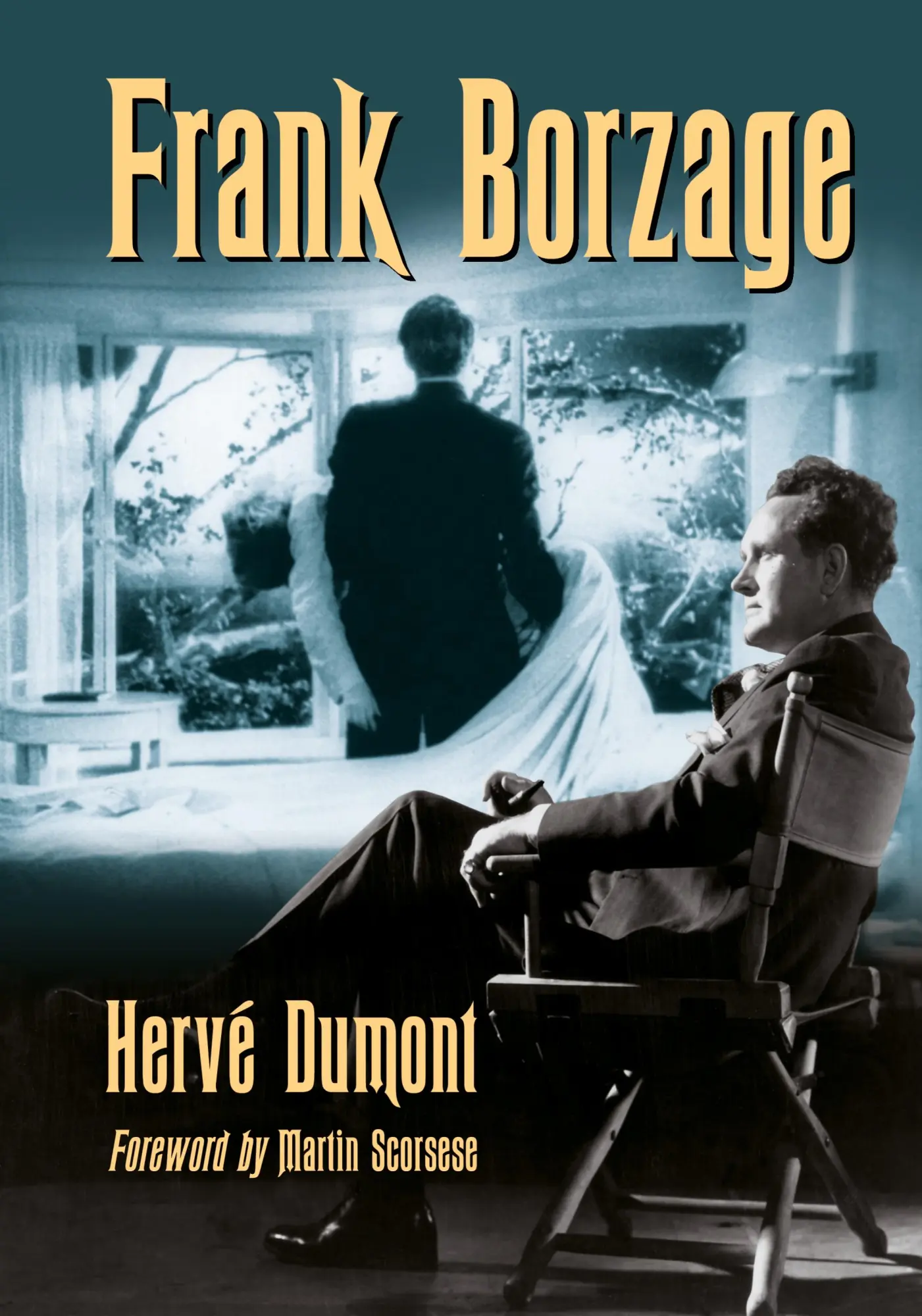 Cover: 9780786440986 | Frank Borzage | The Life and Films of a Hollywood Romantic | Dumont