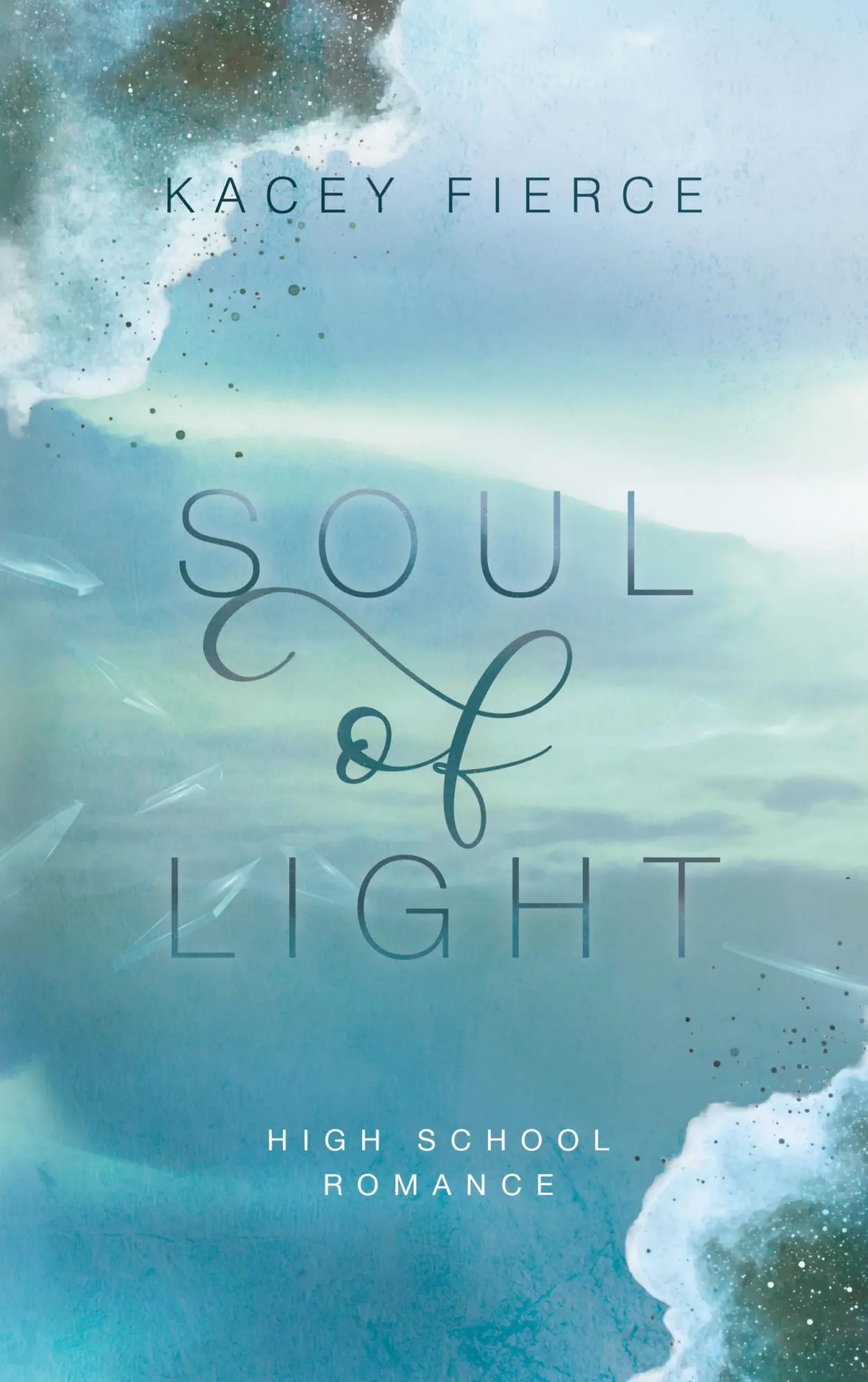 Cover: 9783695750986 | Soul of Light | Kacey Fierce | Taschenbuch | 408 S. | Deutsch | 2026