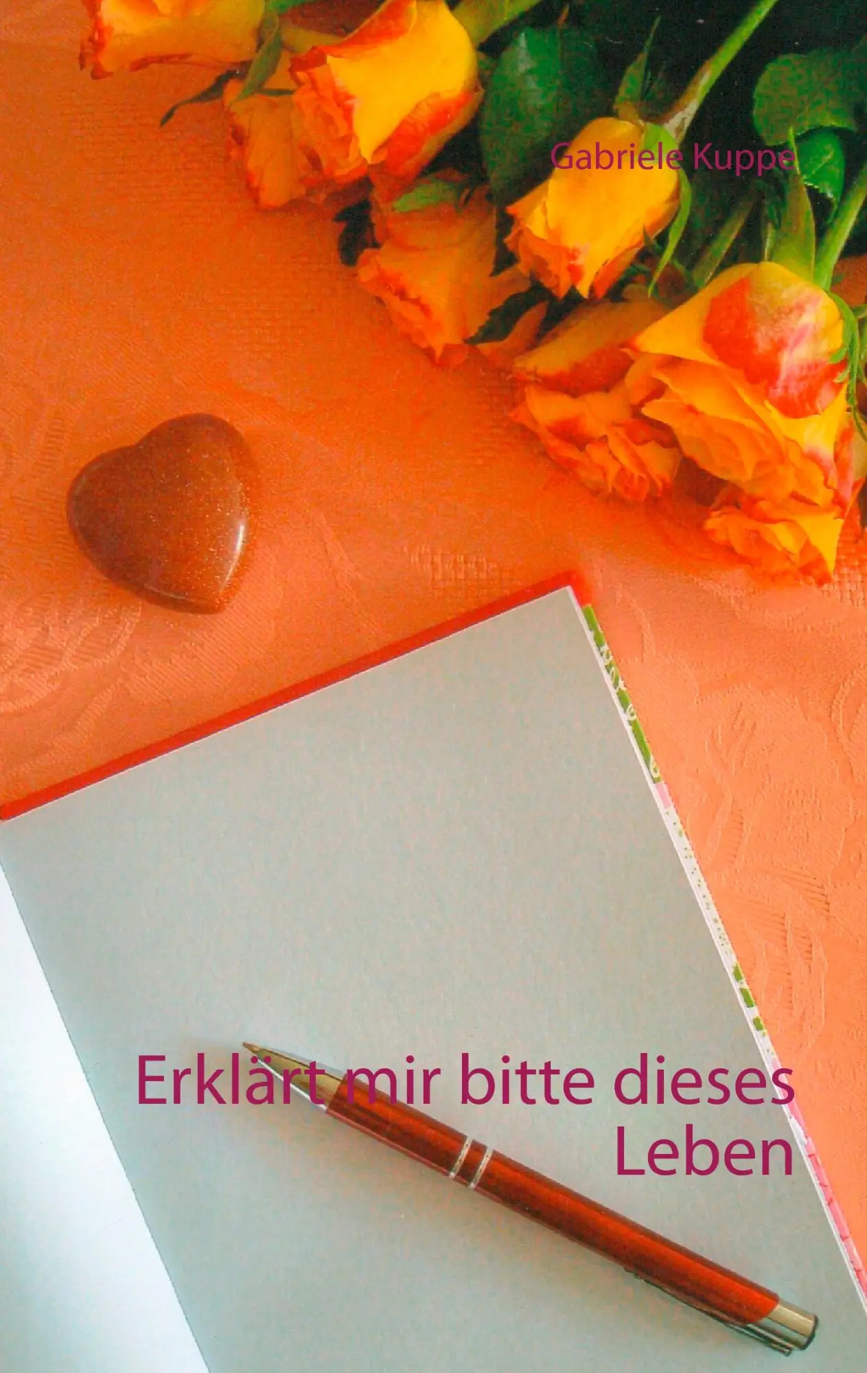 Cover: 9783744870986 | Erklärt mir bitte dieses Leben | Gabriele Kuppe | Taschenbuch | 204 S.