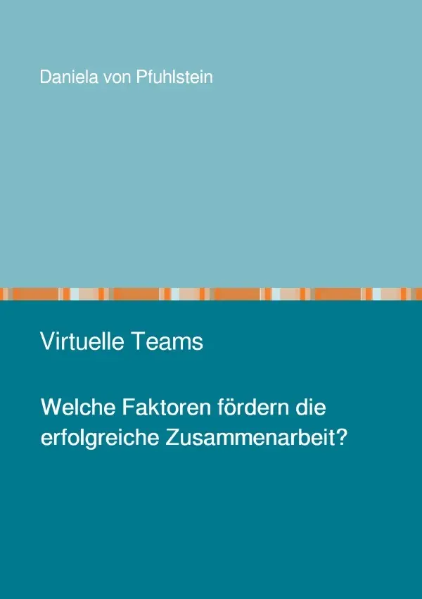 Cover: 9783818740986 | Virtuelle Teams | Daniela von Pfuhlstein | Taschenbuch | 84 S. | 2024
