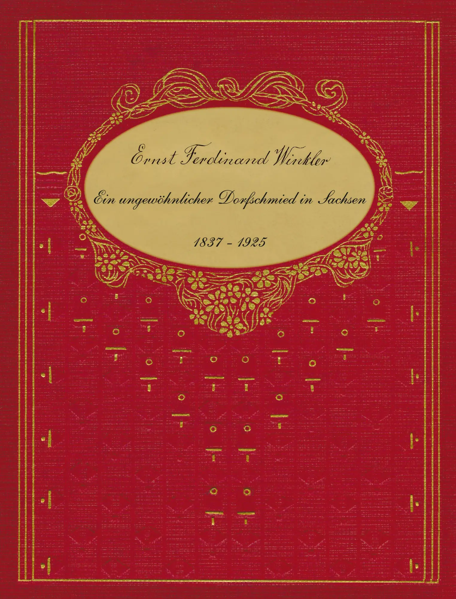 Cover: 9783833420986 | Ernst Ferdinand Winkler - Ein ungewöhnlicher Dorfschmied in Sachsen...