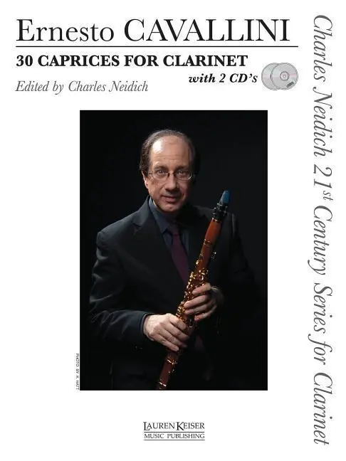 Cover: 9781581061086 | 30 Caprices for Clarinet: Charles Neidich 21st Century Series for...