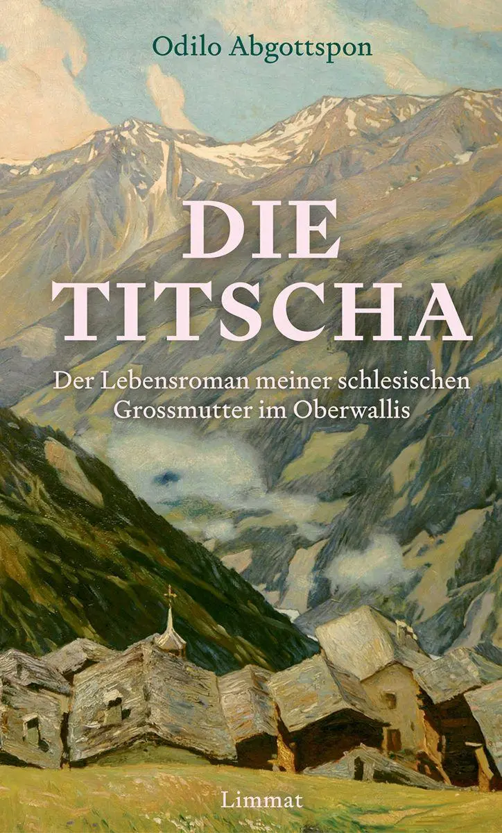 Cover: 9783039261086 | Die Titscha | Odilo Abgottspon | Buch | 256 S. | Deutsch | 2026