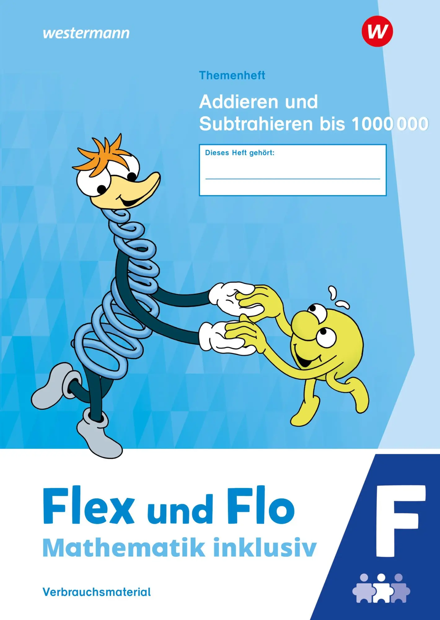 Cover: 9783141201086 | Flex und Flo - Mathematik inklusiv. Themenheft Addieren und...