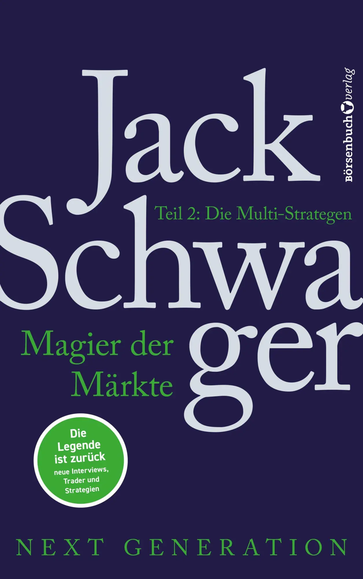 Cover: 9783689321086 | Magier der Märkte: Next Generation 2 | Die Multi-Strategen | Schwager