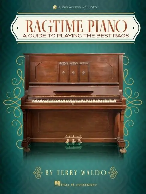 Cover: 9781540081186 | Ragtime Piano: A Guide to Playing the Best Rags by Terry Waldo | Waldo
