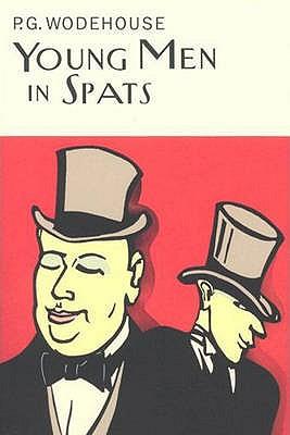 Cover: 9781841591186 | Young Men in Spats | P G Wodehouse | Buch | Gebunden | Englisch | 2002