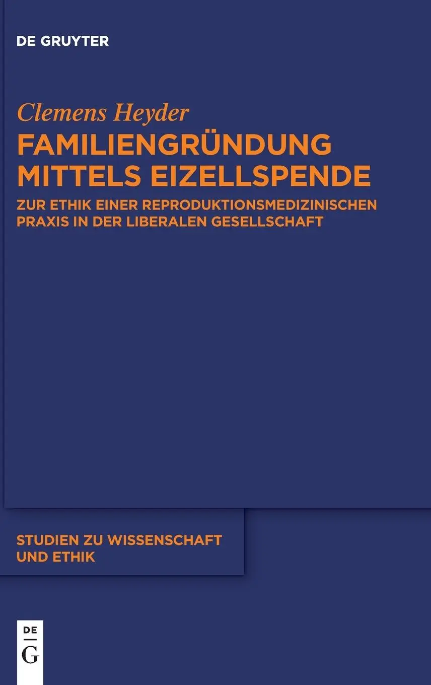 Cover: 9783111041186 | Familiengründung mittels Eizellspende | Clemens Heyder | Buch | IX